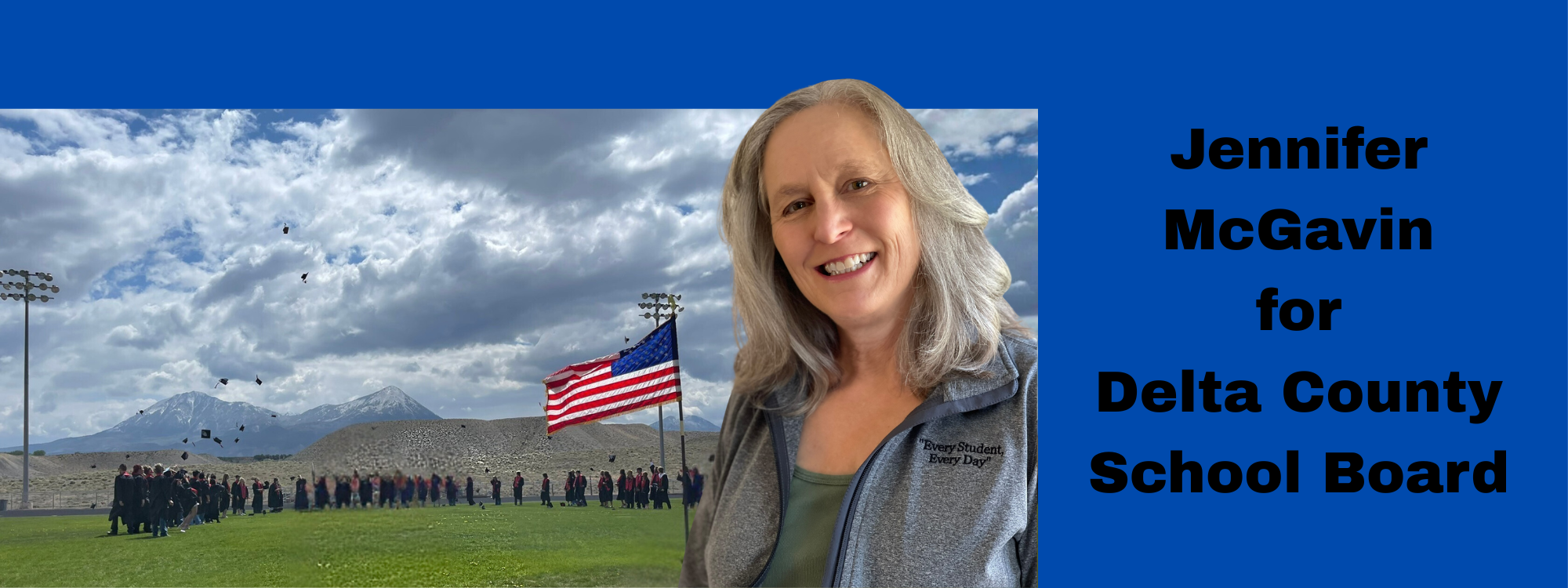 Jennifer McGavin for Delta County School Board